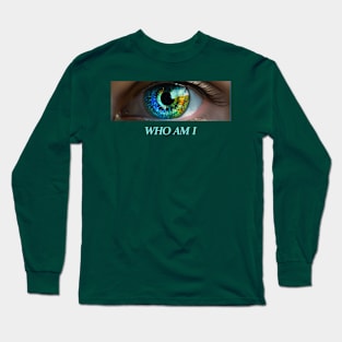 WHO AM I Long Sleeve T-Shirt